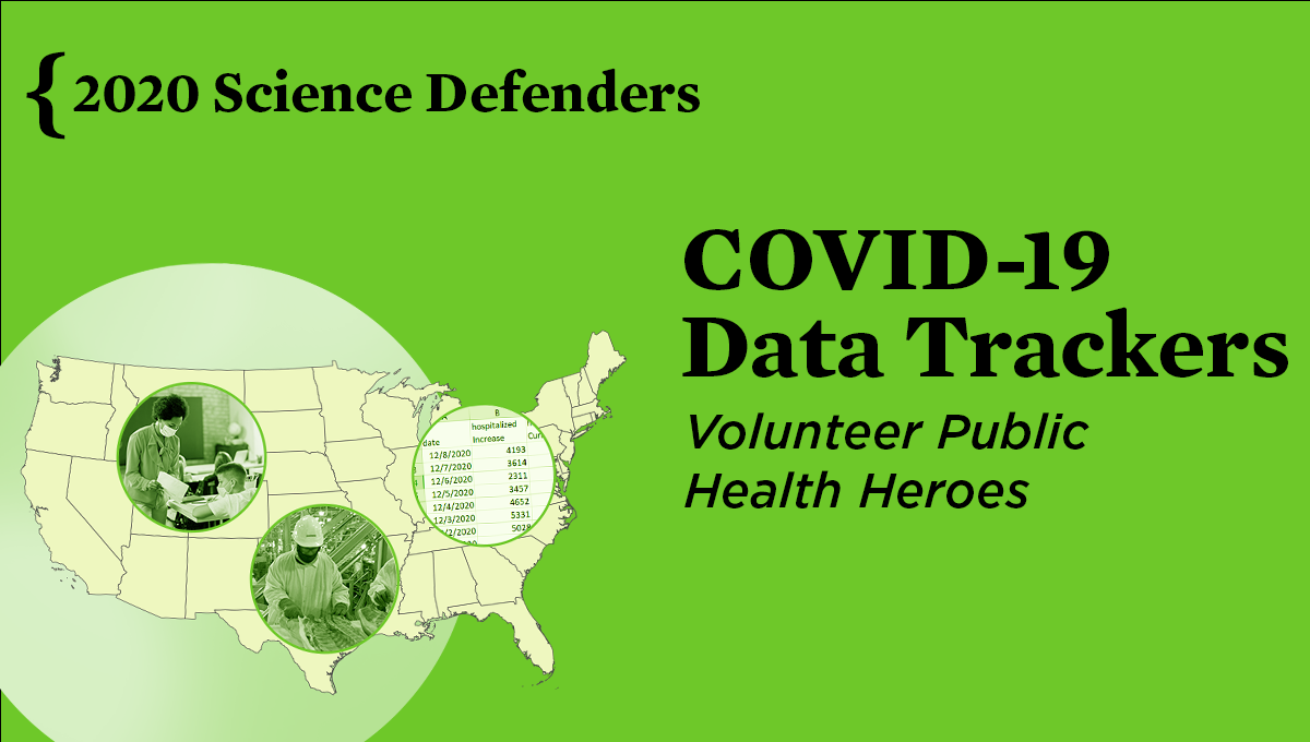 A graphic that reads "COVID-19 Data Trackers. Volunteer Public Health Heroes."